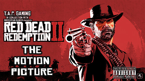 Red Dead Redemption 2: The Motion Picture - "For a Fistful of Pelts"