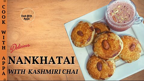 Nankhatai with Pink Chai | Indian Cookies with Pink Tea | Khalifa Nankhatai with Kashmiri Tea