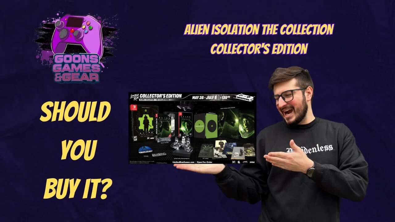 But Should You Buy: Alien Isolation The Collection Collectors Edition