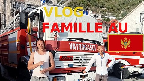 Avec ma famille en mode VLOG au Monténégro