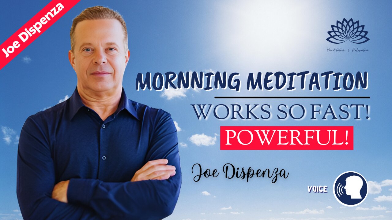 Dr Joe Dispenza - Guided Morning Meditation ☀ For Abundance & Happiness -15 Minutes