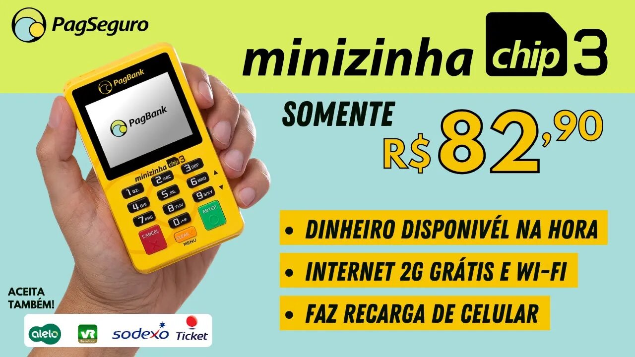 Minizinha Chip 3 da PagSeguro! Tem internet grátis 2G, Wi-Fi e faz até recarga de celular!