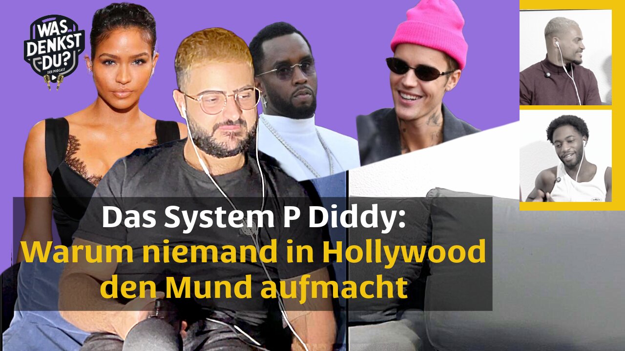 #63 Die teuflischen Machenschaften des P-Diddy + Wir feiern 1 Jahr Was denkst du Podcast🥳