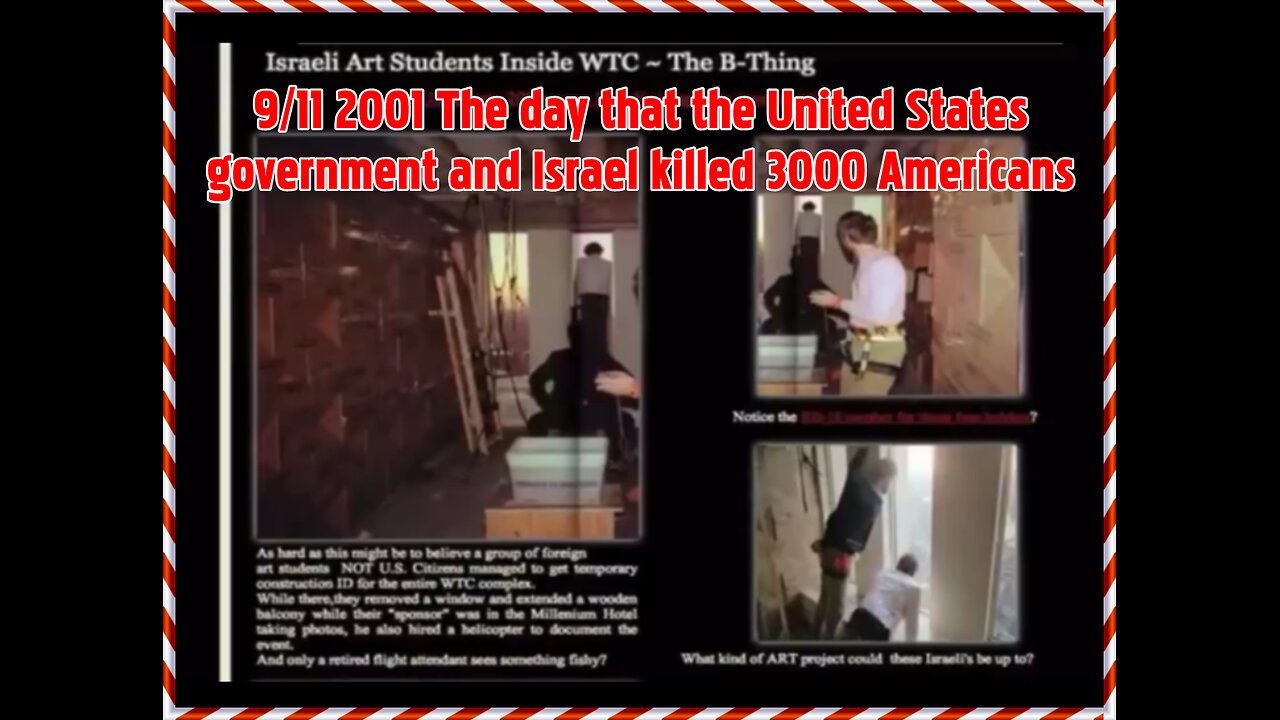 9/11 2001 The Day that the United States government and Israel killed 3,000 Americans