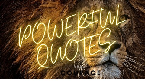 Courage Quotes. How to define courage? (TellMeHow)