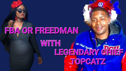 Educational Friday: Interview with Legendary Cheif Topcatz Indian, Freedman & FBA‼️ Who Are We⁉️