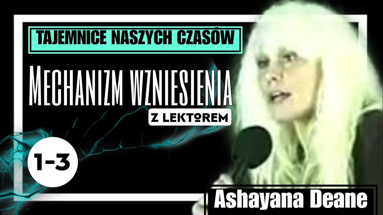 Ashayana Deane - Mechanizm wzniesienia cz.1,2,3