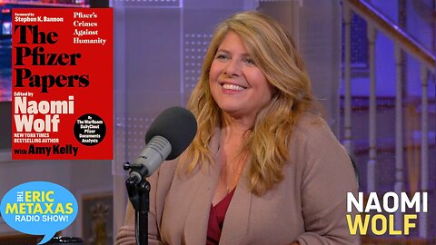 Naomi Wolf on Her Book 'The Pfizer Papers'