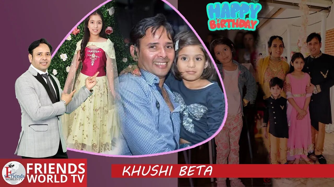 Wish you a Happy Birthday Khushi Beta