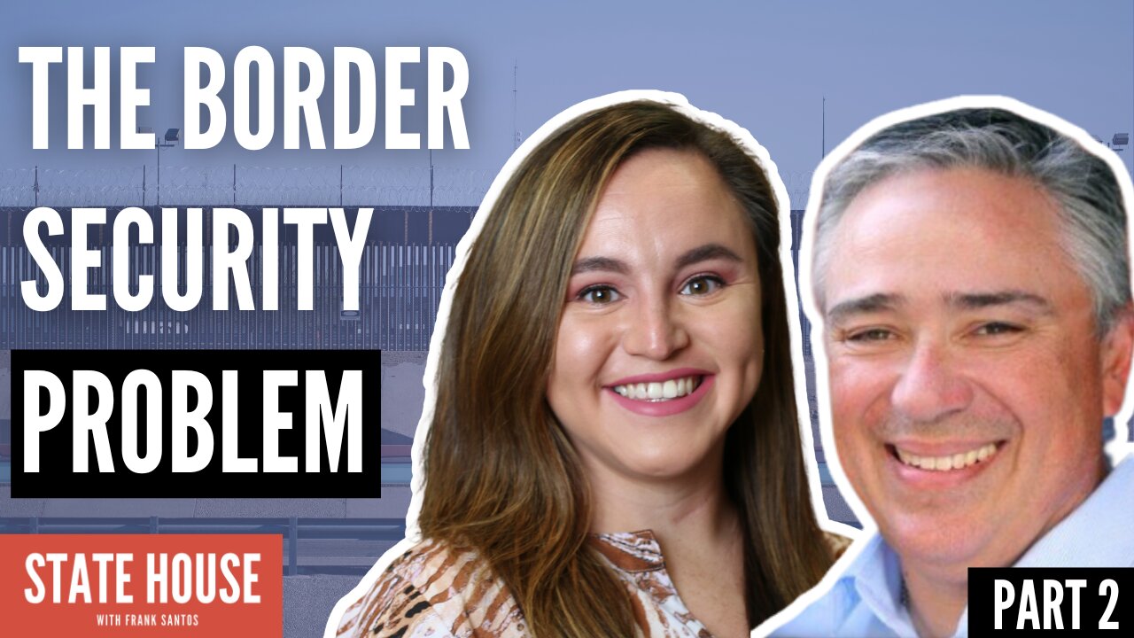 Addressing the Border Security Problem, with Selene Rodriguez - Pt. 2