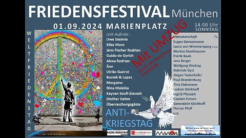 Macht Frieden... München Aufzug livestream mit KLARTEXT und DAUERWELLEDEMOREPORT