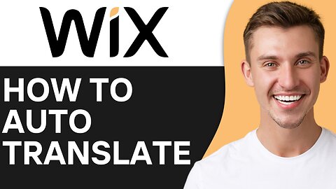 HOW TO AUTO TRANSLATE WIX WEBSITE