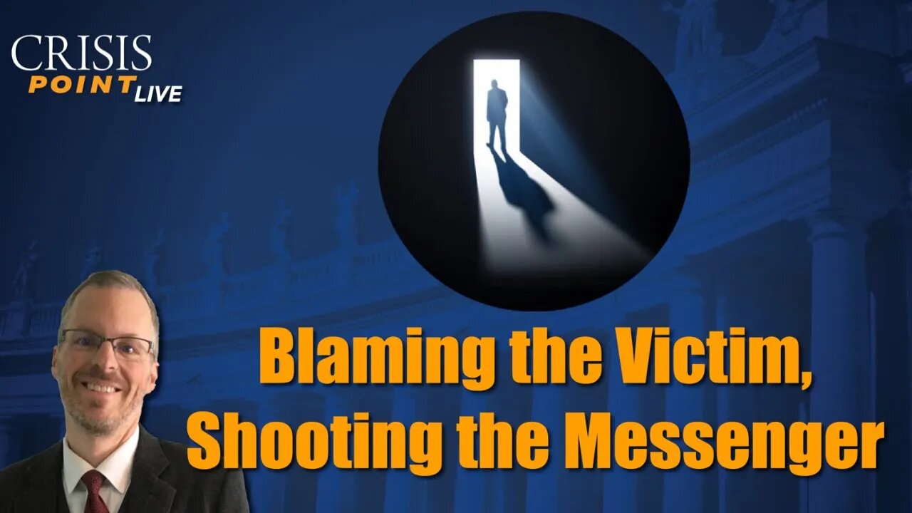 Blaming the Victim, Shooting the Messenger