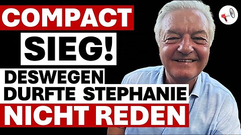 💪 Compact: Deshalb durfte Stephanie in Berlin nicht reden.Sieg vor Gericht