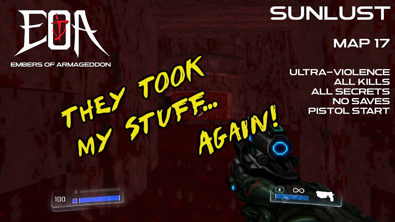 Embers of Armageddon + Sunlust | Map 17 | Ultra-Violence 100%