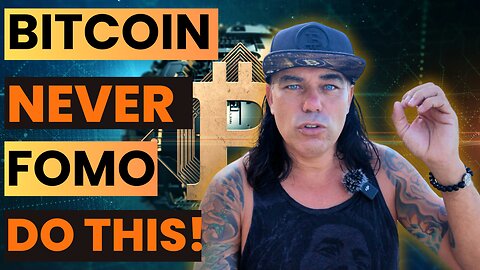 IN BITCOIN NEVER FOMO BUT DO THIS!!! 60K SOON??