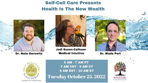 Self-Cell Care Presents Health is the New Wealth