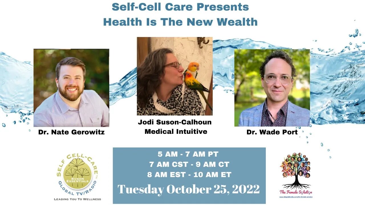 Self-Cell Care Presents Health is the New Wealth