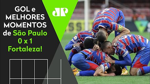 VITÓRIA DO LEÃO COM LANCES INCRÍVEIS! SÃO PAULO 0 X 1 FORTALEZA! | MELHORES MOMENTOS | BRASILEIRÃO