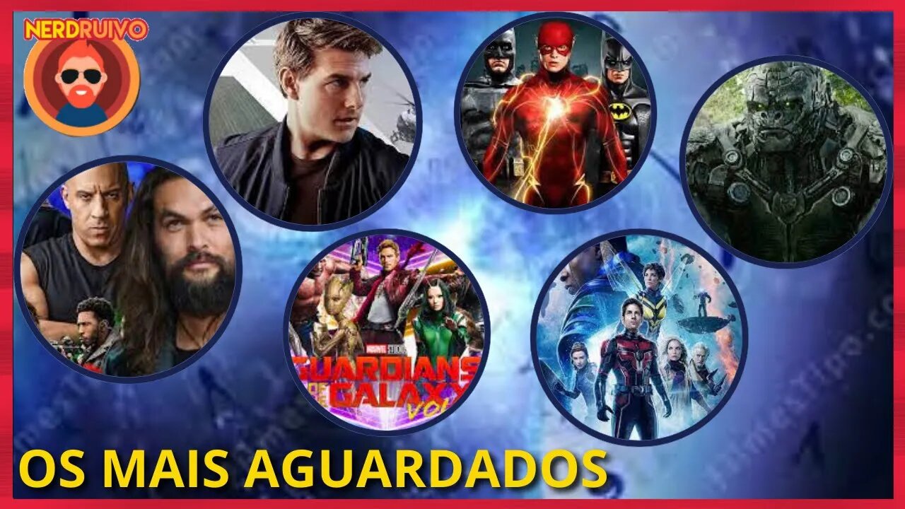 OS FILMES MAIS AGUARDADOS PARA 2023