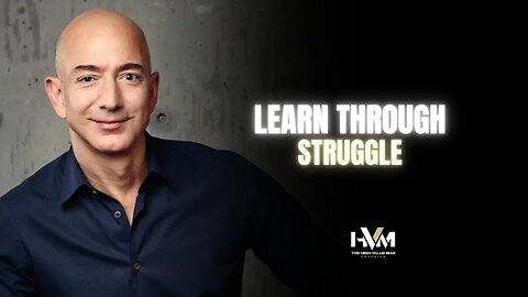 Learn Through Struggle