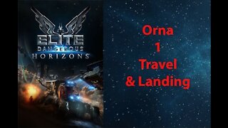 Elite Dangerous: Permit - Orna - 1 - Travel & Landing - [00093]