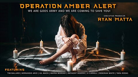 Ryan Matta: Operation Amber Alert
