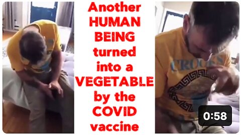 Another HUMAN BEING turned into a VEGETABLE by the COVID vaccine