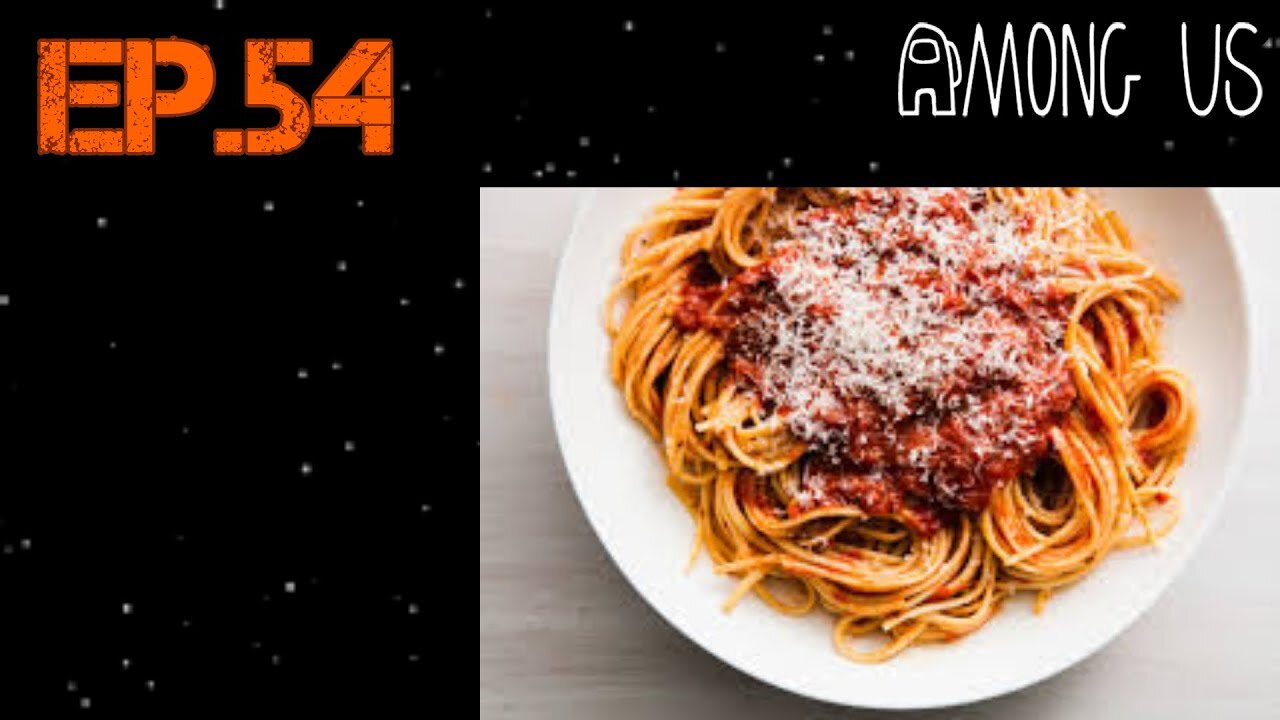 TailslyMoxPlays Among Us[Ep.54] I vote out accidentally by eating spaghetti