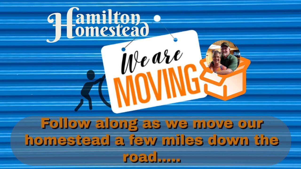 Homestead Move ~ We are boxing up all our stuff and moving in together.