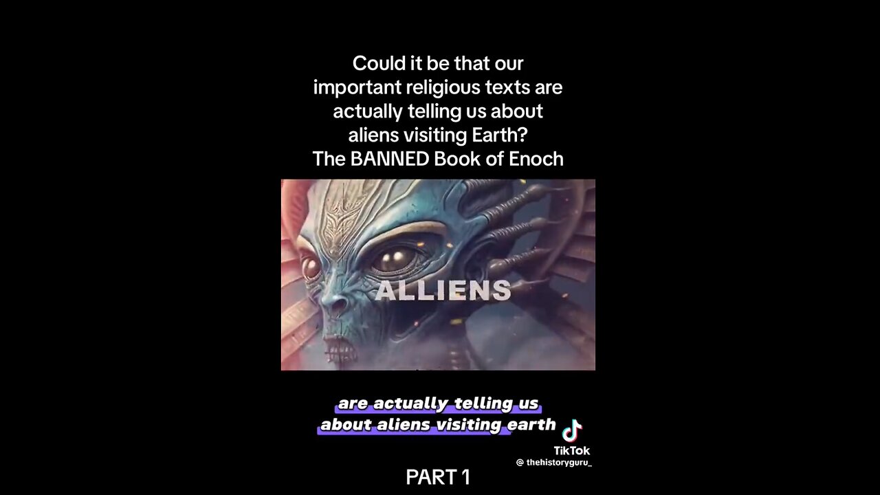 PART ONE: The BANNED Book of Enoch Reveals Shocking Truth About Humanity's Extraterrestrial Origin