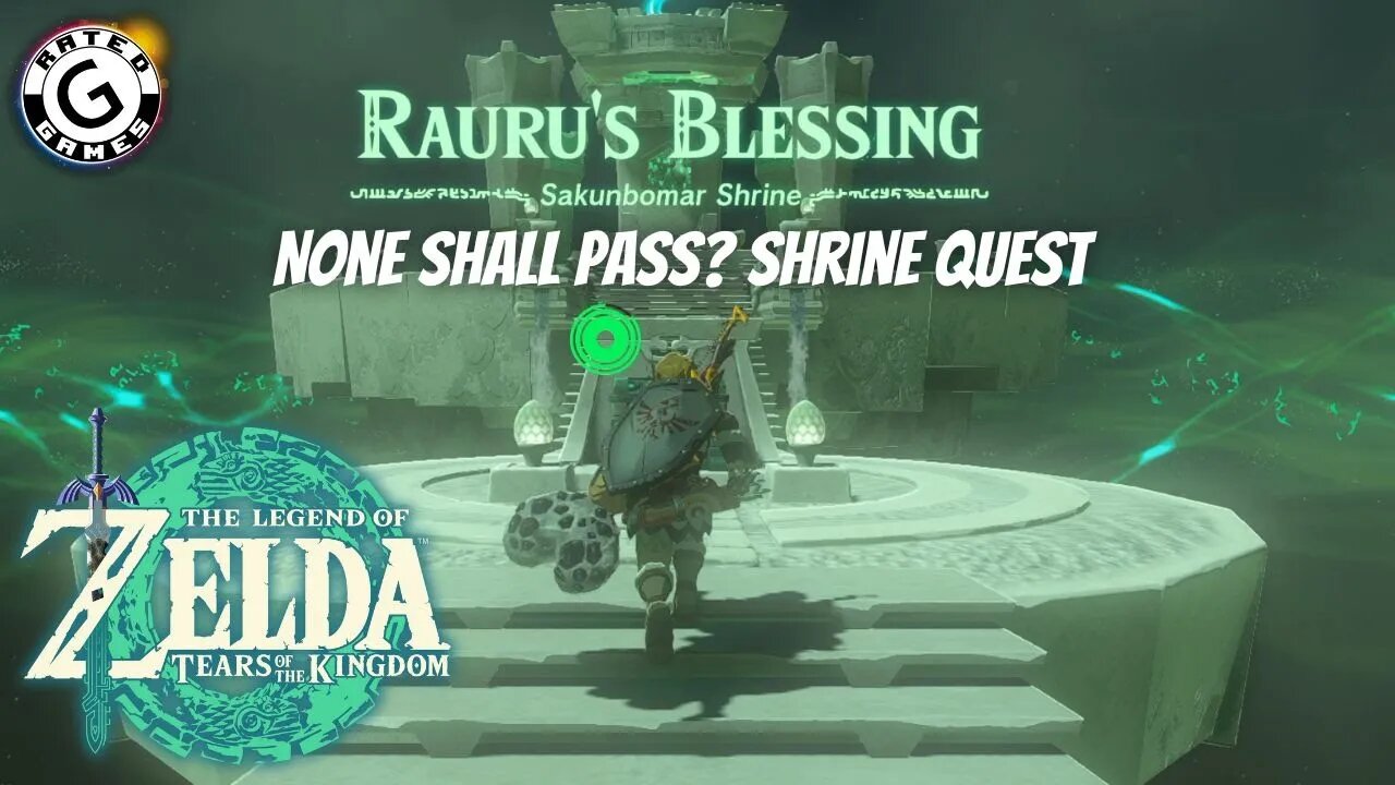 Sakunbomar Shrine - None Shall Pass? Shrine Quest - Tears of the Kingdom Shrines