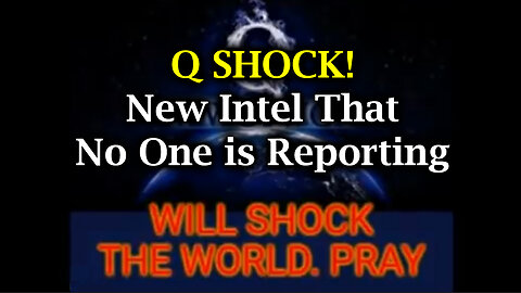 SHOCK! Q With New Intel That No One is Reporting