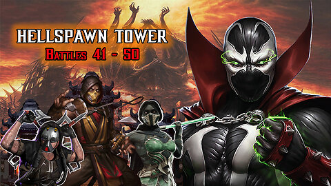MK Mobile. HELLSPAWN Tower - Battles 41 - 50