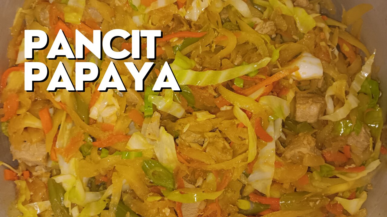 Pancit Papaya