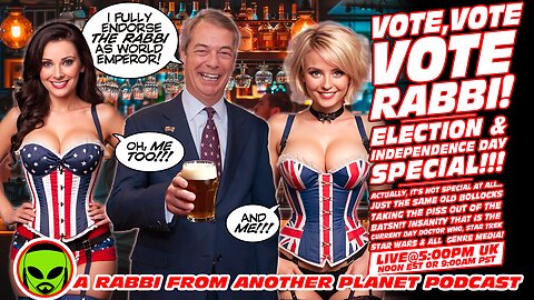 LIVE@5: Election & Independence Day Special!!! Doctor Who!!! Star Trek!!! Star Wars!!!
