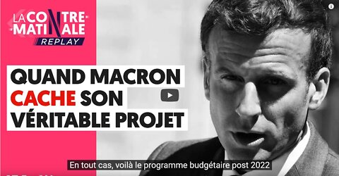 QUAND MACRON CACHE SON VÉRITABLE PROJET
