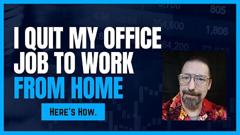 I QUIT My Office Job to WORK FROM HOME FULL TIME!