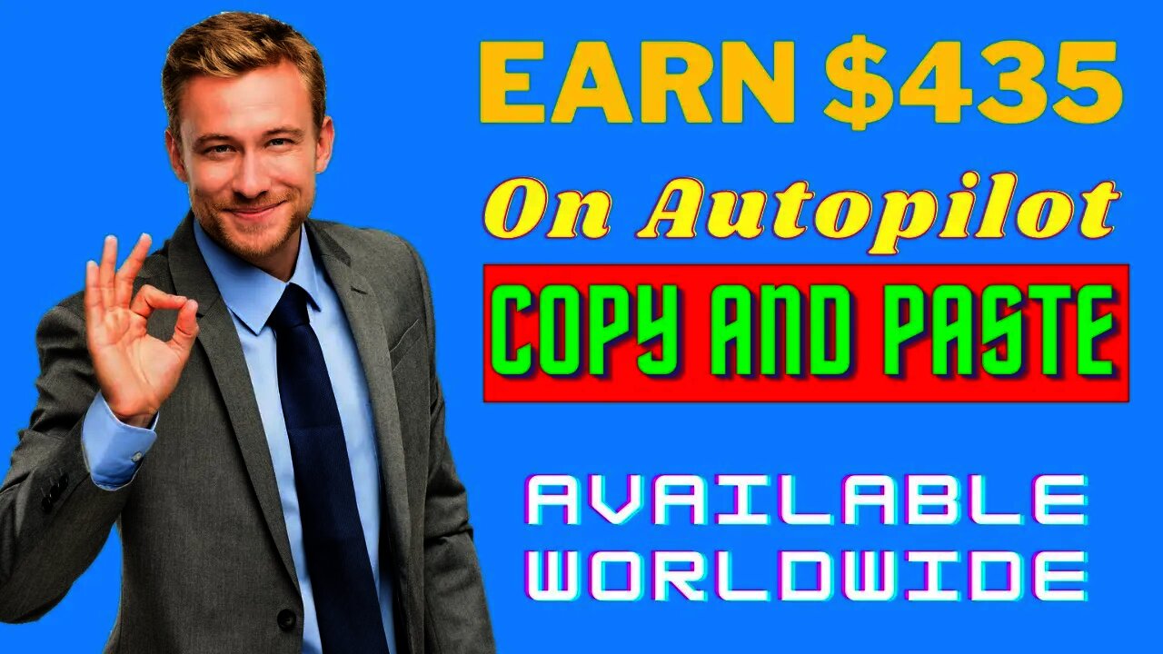 Autopilot $435 Per Day Using Copy and Paste, Affiliate Marketing, Free Traffic