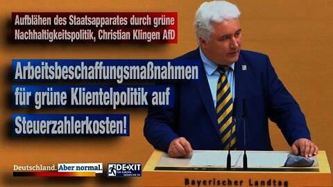 Aufblähen des Staatsapparates durch grüne Nachhaltigkeitspolitik, Christian Klingen AfD
