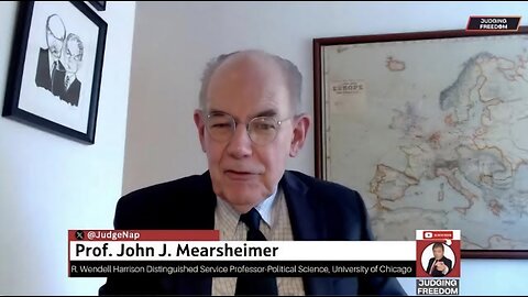 Prof. John Mearsheimer : Are Ukraine and Israel Winning Propaganda Wars?