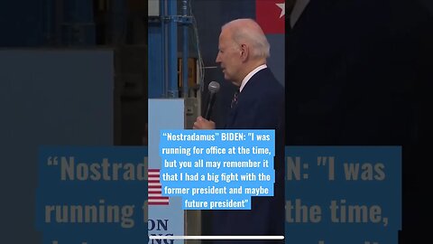 “Nostradamus” Biden tells the future?