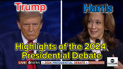 Highlights of The Presidential Debate Between Trump & Harris (09/10/2024)