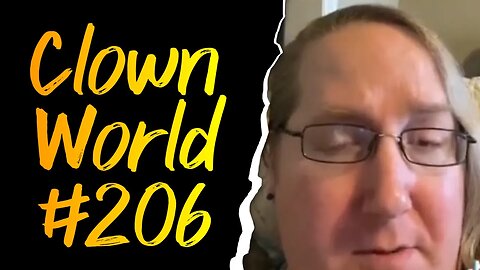 Clown World #206