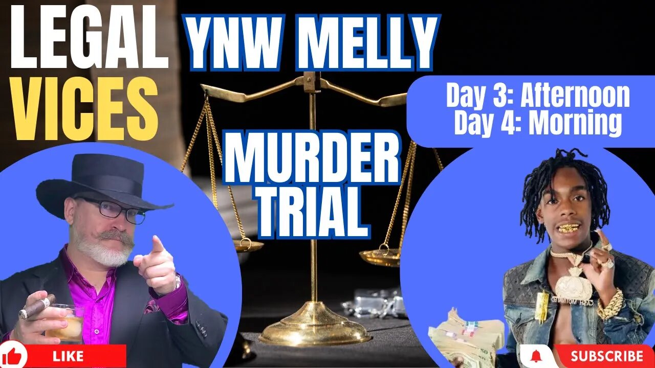 DAY 3 Afternoon - Day 4: FL v. YNW MELLY Murder Trial