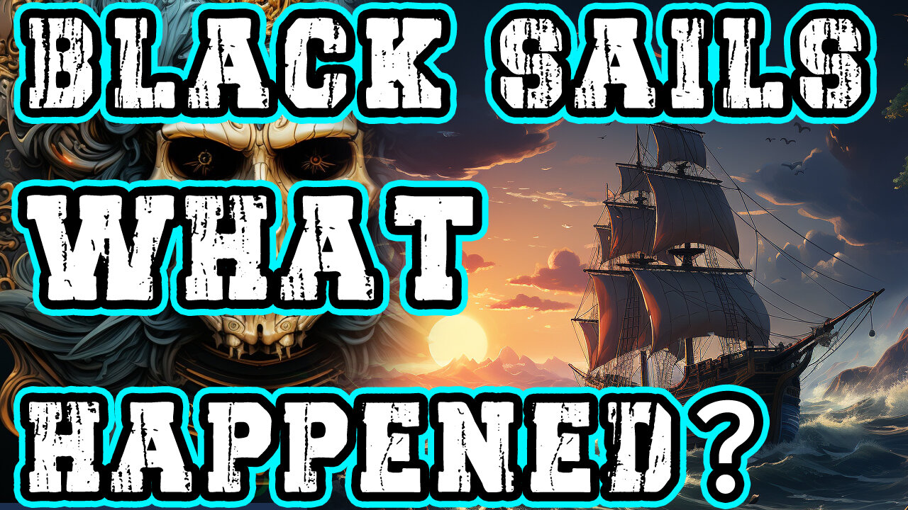 Black Sails was Almost the Greatest Pirate Show Ever