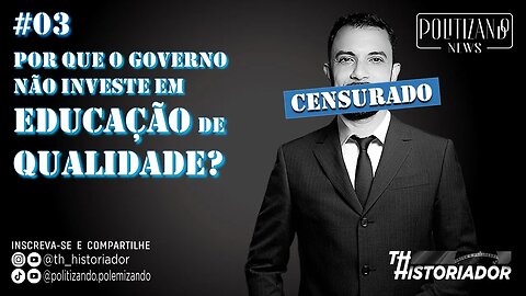 Por que o governo não investe em Educação? #parte3
