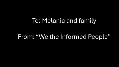 Thank You Melania and Family!