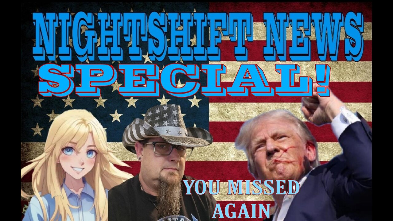 NIGHTSHIFT NEWS SPECIAL REPORT: THE 2ND ASSASSINATION ATTEMPT ON DONALD J. TRUMP