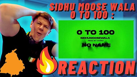 RIP SIDHU!! 0 TO 100 : Sidhu Moose Wala - IRISH REACTION